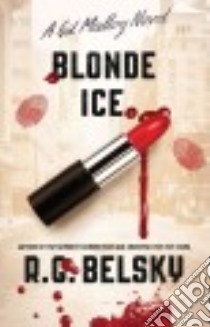 Blonde Ice libro in lingua di Belsky R. G.