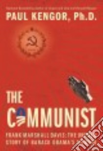 The Communist libro in lingua di Kengor Paul Ph.D.
