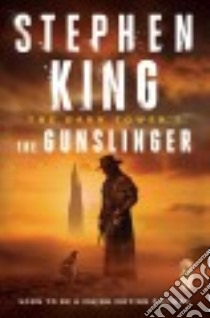 The Gunslinger libro in lingua di King Stephen