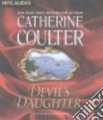 Devil's Daughter (CD Audiobook) libro in lingua di Coulter Catherine, Flosnik Anne T. (NRT)
