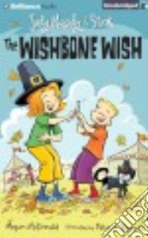 Judy Moody & Stink the Wishbone Wish (CD Audiobook) libro in lingua di McDonald Megan, Rubinate Amy (NRT)