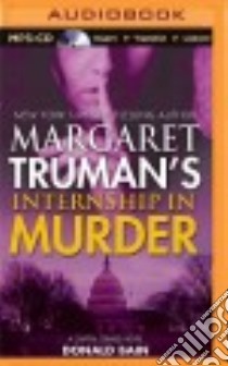 Internship in Murder (CD Audiobook) libro in lingua di Bain Donald, Truman Margaret, Hill Dick (NRT)