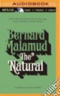 The Natural (CD Audiobook) libro in lingua di Malamud Bernard