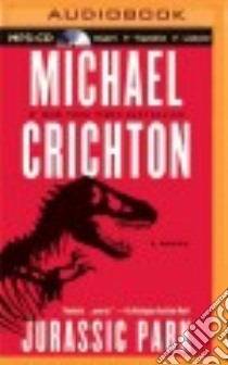Jurassic Park (CD Audiobook) libro in lingua di Crichton Michael, Brick Scott (NRT)