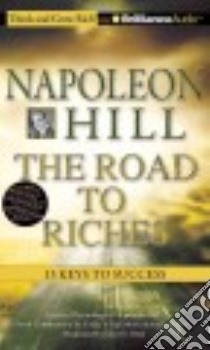 The Road to Riches (CD Audiobook) libro in lingua di Hill Napoleon, Reid Greg S.