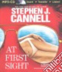 At First Sight (CD Audiobook) libro in lingua di Cannell Stephen J., Brick Scott (NRT)