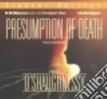 Presumption of Death (CD Audiobook) libro in lingua di O'Shaughnessy Perri, Merlington Laural (NRT)