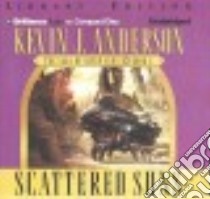 Scattered Suns (CD Audiobook) libro in lingua di Anderson Kevin J., Colacci David (NRT)