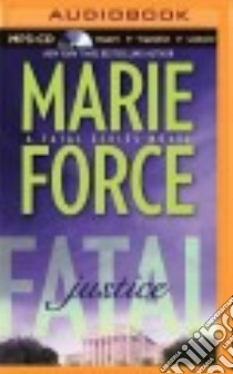 Fatal Justice (CD Audiobook) libro in lingua di Force Marie, Sparer Katie (NRT)