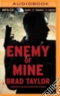 Enemy of Mine (CD Audiobook) libro in lingua di Taylor Brad, Orlow Rich (NRT), Strozier Henry (NRT)