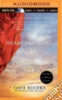 A Heartbreaking Work of Staggering Genius (CD Audiobook) libro in lingua di Eggers Dave, Graham Dion (NRT)