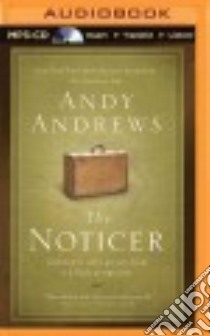 The Noticer (CD Audiobook) libro in lingua di Andrews Andy