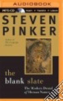 The Blank Slate (CD Audiobook) libro in lingua di Pinker Steven, Bevine Victor (NRT)