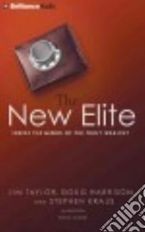 The New Elite (CD Audiobook) libro in lingua di Taylor Jim, Harrison Doug, Kraus Stephen, Bond Jim (NRT)
