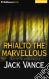 Rhialto the Marvellous (CD Audiobook) libro in lingua di Vance Jack, Morey Arthur (NRT)