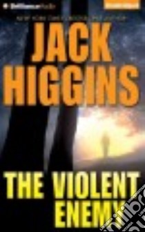 The Violent Enemy (CD Audiobook) libro in lingua di Higgins Jack, Page Michael (NRT)