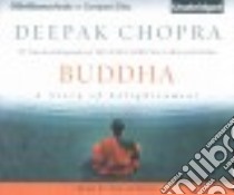 Buddha (CD Audiobook) libro in lingua di Chopra Deepak