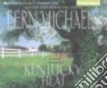 Kentucky Heat (CD Audiobook) libro in lingua di Michaels Fern, Merlington Laural (NRT)