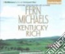Kentucky Rich (CD Audiobook) libro in lingua di Michaels Fern, Merlington Laural (NRT)