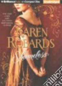 Shameless (CD Audiobook) libro in lingua di Robards Karen, Landor Rosalyn (NRT)
