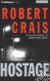 Hostage (CD Audiobook) libro in lingua di Crais Robert, Daniels James (NRT)