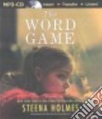 The Word Game (CD Audiobook) libro in lingua di Holmes Steena, Heintz Kristin Watson (NRT)