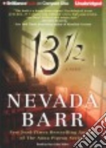 13 1/2 (CD Audiobook) libro in lingua di Barr Nevada, Miller Dan John (NRT)