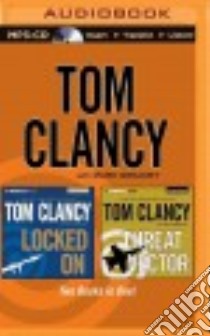 Locked on / Threat Vector (CD Audiobook) libro in lingua di Clancy Tom, Greaney Mark (CON), Phillips Lou Diamond (NRT)