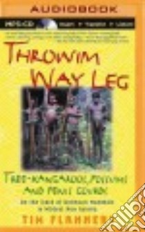 Throwim Way Leg (CD Audiobook) libro in lingua di Flannery Tim, Hodgson Paul (NRT)