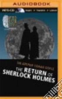 The Return of Sherlock Holmes (CD Audiobook) libro in lingua di Doyle Arthur Conan Sir, Covell Walter (NRT)