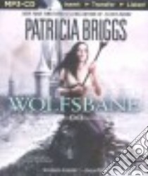 Wolfsbane (CD Audiobook) libro in lingua di Briggs Patricia, Kellgren Katherine (NRT)
