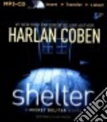 Shelter (CD Audiobook) libro in lingua di Coben Harlan, Podehl Nick (NRT)