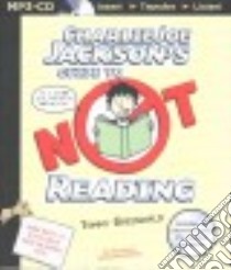 Charlie Joe Jackson's Guide to Not Reading (CD Audiobook) libro in lingua di Greenwald Tommy, Andrews MacLeod (NRT)