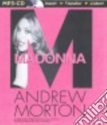 Madonna (CD Audiobook) libro in lingua di Morton Andrew, Peakes Ian (NRT)