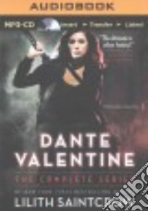Dante Valentine (CD Audiobook) libro in lingua di Saintcrow Lilith, Sirois Tanya Eby (NRT)