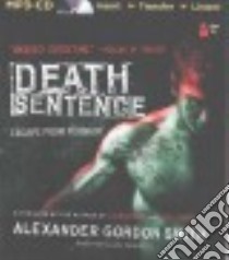 Death Sentence (CD Audiobook) libro in lingua di Smith Alexander Gordon, Kalajzic Alex (NRT)