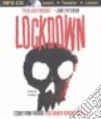 Lockdown (CD Audiobook) libro in lingua di Smith Alexander Gordon, Kalajzic Alex (NRT)
