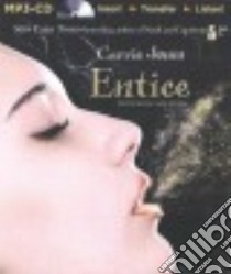 Entice (CD Audiobook) libro in lingua di Jones Carrie, Whelan Julia (NRT)