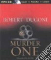 Murder One (CD Audiobook) libro in lingua di Dugoni Robert, Miller Dan John (NRT)