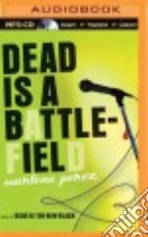 Dead Is a Battlefield (CD Audiobook) libro in lingua di Perez Marlene, Jackson Suzy (NRT)