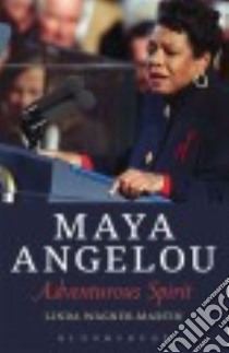 Maya Angelou libro in lingua di Wagner-Martin Linda