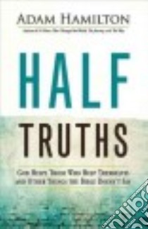 Half Truths libro in lingua di Hamilton Adam