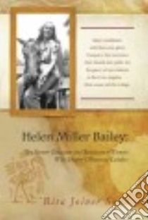 Helen Miller Bailey libro in lingua di Soza Rita Joiner