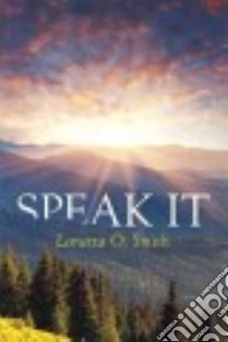 Speak It libro in lingua di Smith Lanetta O.