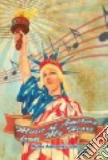 Music of America from My Heart libro in lingua di Lala Mubo Aderonke