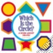 Which Is the Circle? libro in lingua di Rebman Nick