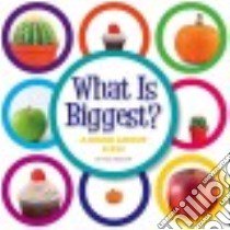 What Is Biggest? libro in lingua di Rebman Nick