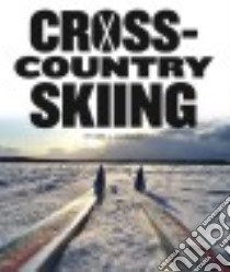 Cross-country Skiing libro in lingua di Laughlin Kara L.