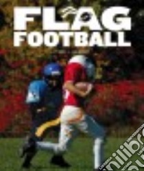 Flag Football libro in lingua di Laughlin Kara L.