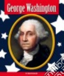 George Washington libro in lingua di Bailer Darice